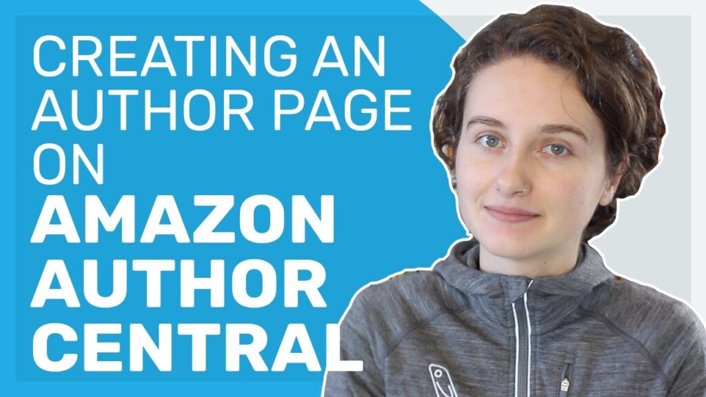 Amazon Author Central: A Comprehensive Guide for Authors